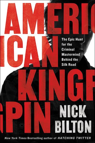 american kingpin the epic hunt for the criminal mastermind